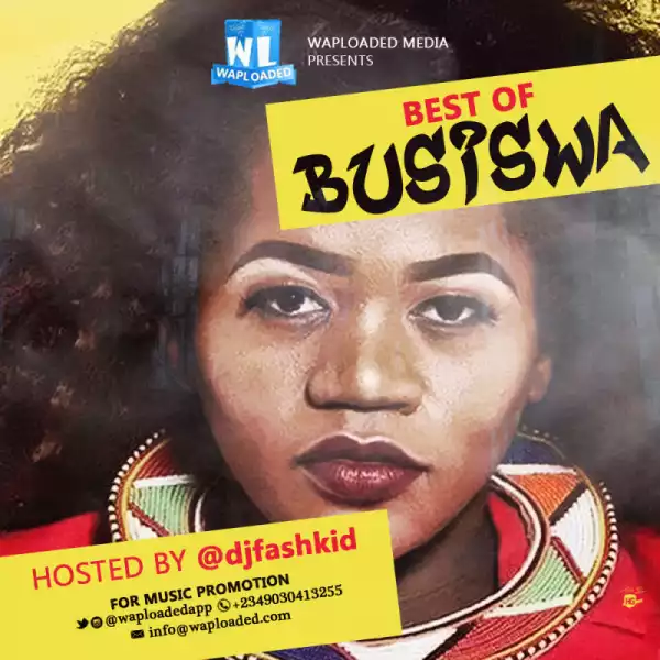 Dj Fashkid - Best Of Busiswa Mix